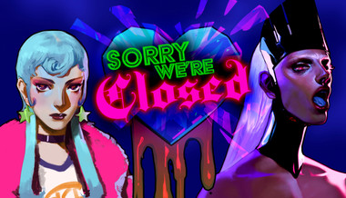 Sorry We're Closed